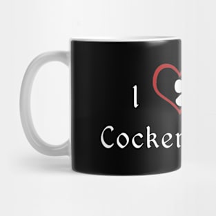 I love my Cocker Spaniel Mug